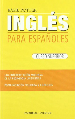 Libro Ingles Para Espa Oles Curso Superior  De Potter Basil