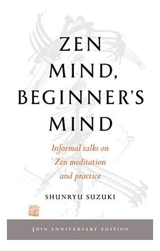 Libro: Zen Mind, Beginnerøs Mind: 50th Anniversary Edition