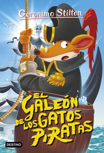 Gerónimo Stilton 7 El Galeón De Los Gatos Piratas G.stilton