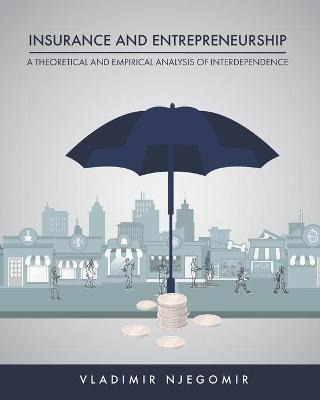 Libro Insurance And Entrepreneurship : A Theoretical And ...