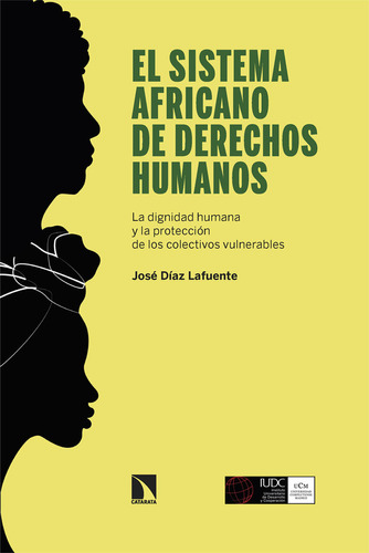 Libro El Sistema Africano De Derechos Humanos - Diaz Lafu...
