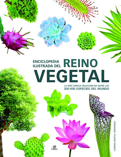 Enciclopedia Ilustrada Del Reino Vegetal Tapa Dura Lexus