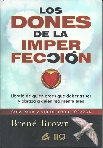Imagen 1 de 3 de Los Dones De La Imperfección, Brene Brown, Grupal