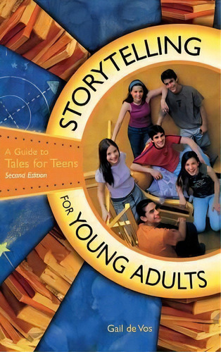 Storytelling For Young Adults, De Gail De Vos. Editorial Abc Clio, Tapa Dura En Inglés