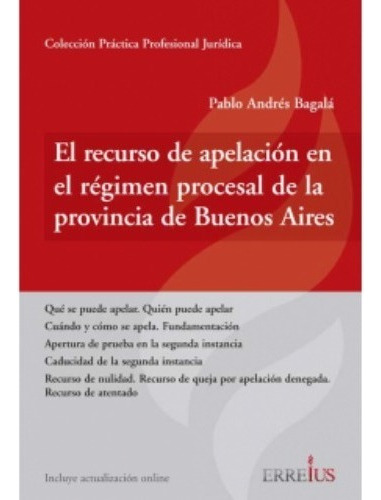 El Recurso De Apelación En Régimen Procesal De Prov De Bs As