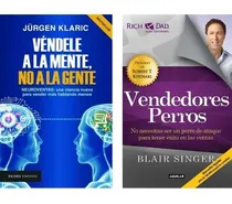 Comprar 2 Libros De Ventas - Vendele A La Mente + Vendedores Perros