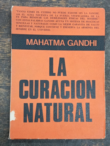 La Curacion Natural * Mahatma Gandhi * Central 1976 *