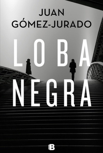 Loba Negra (reina Roja 2) - Gómez-jurado, Juan