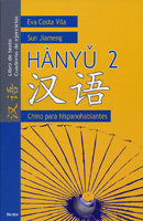 Hanyu 2 Chino Para Hispano Hablantes (libro Original)