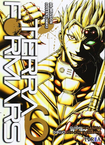 Terraformars 06 - Yu Sasuga - Manga Ivrea España