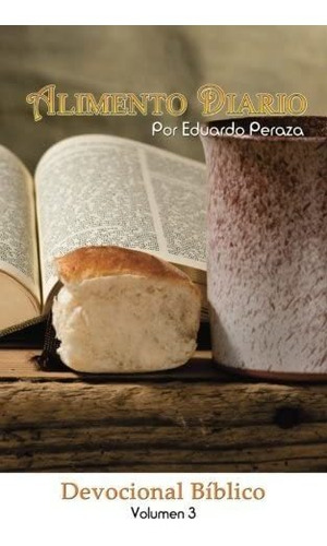 Libro: Alimento Diario: Volumen 3 (devocional Biblico) (span