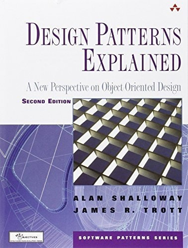 Design Patterns Explained A New Perspective On Objec, De Shalloway, Alan. Editorial Addison-wesley En Inglés