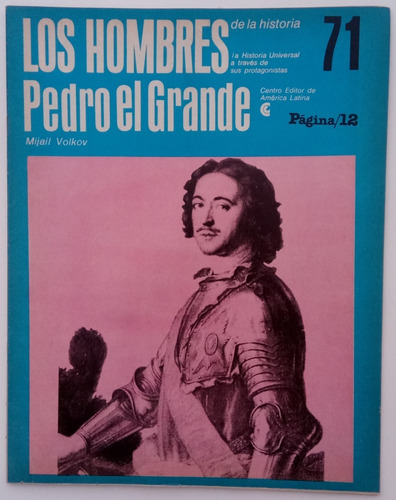 Pedro El Grande Hombre Volkov Biografía Página 12 Ceal #71 (Usado)