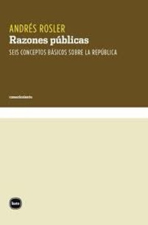 Razones Publicas - Seis Conceptos Basicos Sobre La Republica