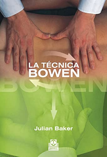 Libro Técnica Bowen La De Baker Julian Paidotribo