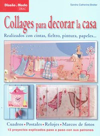 Collages Para Decorar La Casa (libro Original)