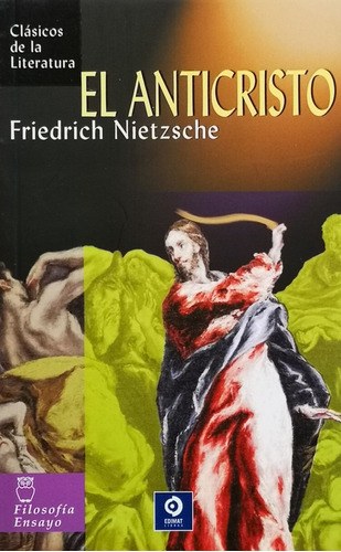 Al Anticristo - Nietzsche Friedrich