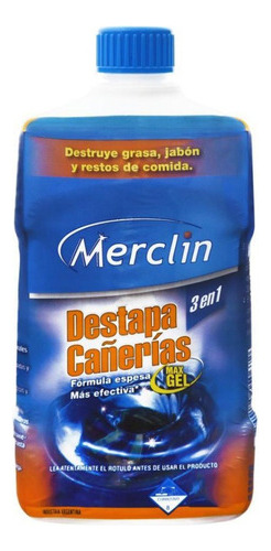 Destapa Cañerias Max Gel Merclin 1lt