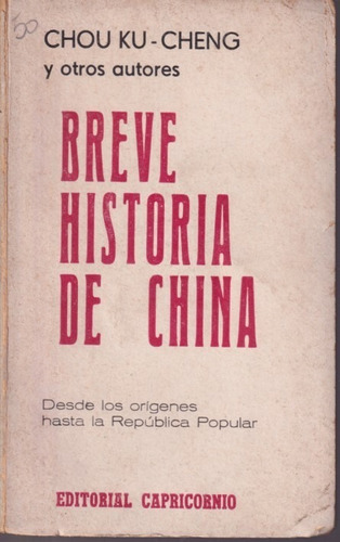 Breve Historia De China Chou Ku Cheng 