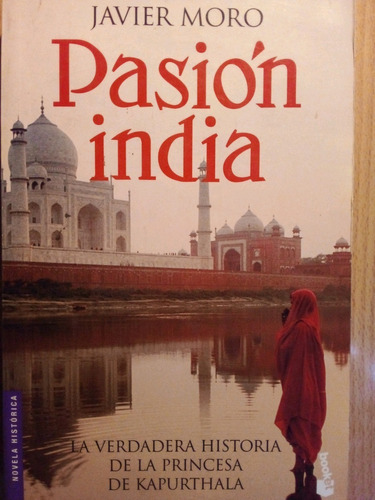 Pasion India Javier Moro A99