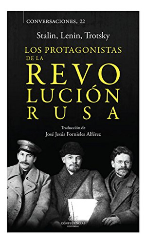 Libro Los Protagonistas De La Revolucion Rusa Stalin L De St