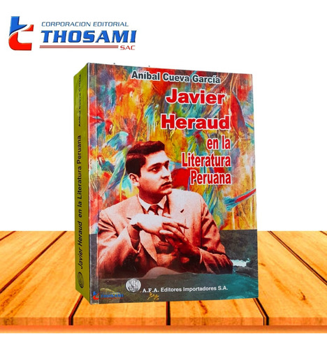 Javier Heraud - En La Literatura Peruana