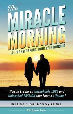 Libro The Miracle Morning For Transforming Your Relations...