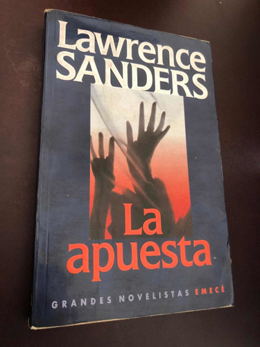 Libro La Apuesta - Lawrence Sanders - Muy Buen Estado