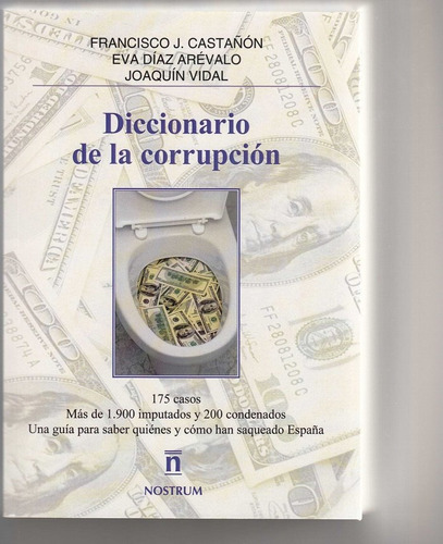 Diario De La Corrupciãâ³n, De Castañón, Díaz Arévalo Y Vidal, Francisco J., Eva Y Joaquín. Editorial Ediciones Vitruvio, Tapa Blanda En Español