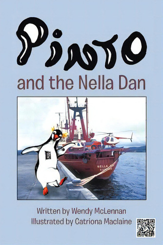 Pinto And The Nella Dan, De Mclennan, Wendy., Vol. 1. Editorial Authorhouse, Tapa Blanda En Inglés