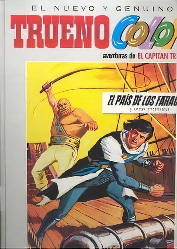 El Paãâs De Los Faraones Y Otras Aventuras De El Capitãâ¡n Trueno (trueno Color 3), De Mora, Víctor. Editorial Bruguera (ediciones B), Tapa Dura En Español