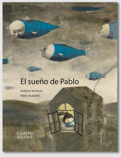El Sueño De Pablo - Antonio Ventura