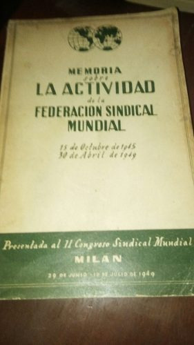 Memoria Federación Sindical Mundial 1949
