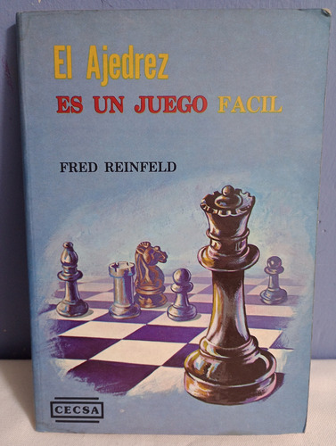 El Ajedrez Es Un Juego Facil (Usado)