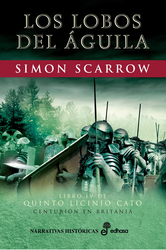 Los Lobos Del Aguila - Simon Scarrow