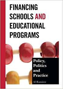 Financing Schools And Educational Programs Policy, Practice,