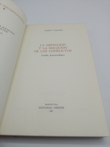 La Mediación Y La Solución De Los Conflictos Hubert Touzard (Usado)