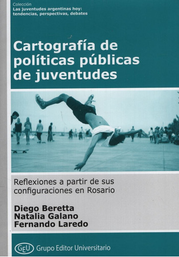 Cartografias De Politicas Publicas De Juventudes - Aula Taller, De Beretta, Diego. Editorial Aula Taller, Tapa Blanda En Español