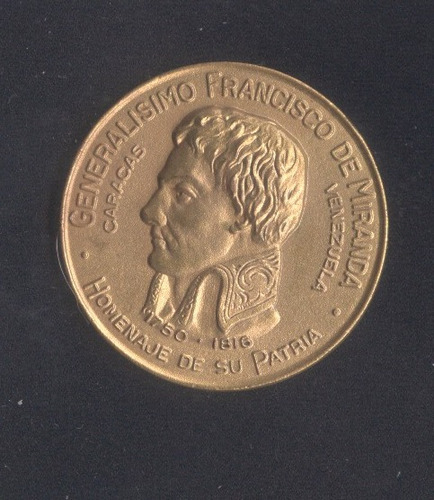 Medalla  Homenaje Al Generalísimo Francisco De Miranda 1950