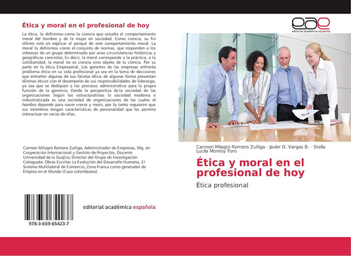 Libro: Ética Y Moral En El Profesional De Hoy: Ética