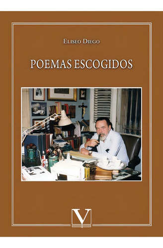 POEMAS ESCOGIDOS, de Diego, Eliseo. Editorial Editorial Verbum, tapa blanda en español