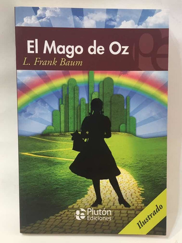 El Mago De Oz - L. Frank Baunm