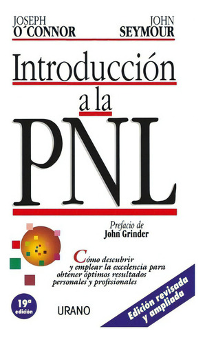 Introduccion A La Pnl, De O'connor, Joseph. Editorial Urano En Español