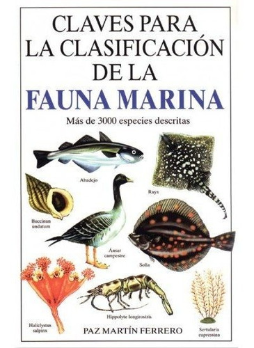 Claves Para La Clasificacion De Fauna Marina, De Martin Ferrero, Paz. Editorial Omega, Tapa Blanda En Español