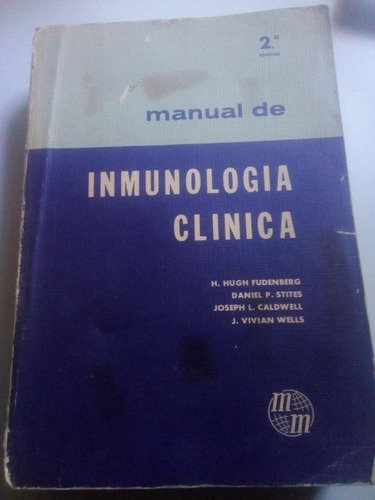 Manual De Inmunología Clínica Fudenberg Antiguo 1980