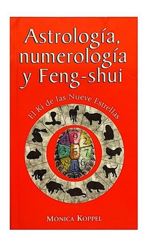 Libro Astrología, Numerología, Y Feng-shui