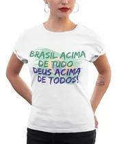 Comprar Camiseta Bolsonaro Brasil Acima Tudo Deus Acima Todos Oferta