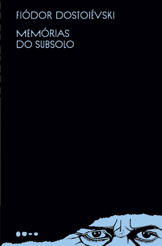 Memorias Do Subsolo