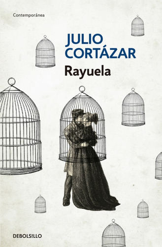 Libro Rayuela De Julio Cortázar