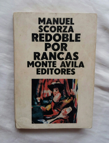 Redoble Por Rancas Manuel Scorza Libro Original 1977 Oferta